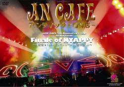 An Cafe : Live Cafe Final of Nyappy - Kawayusu Rock De Go Gogo !!!